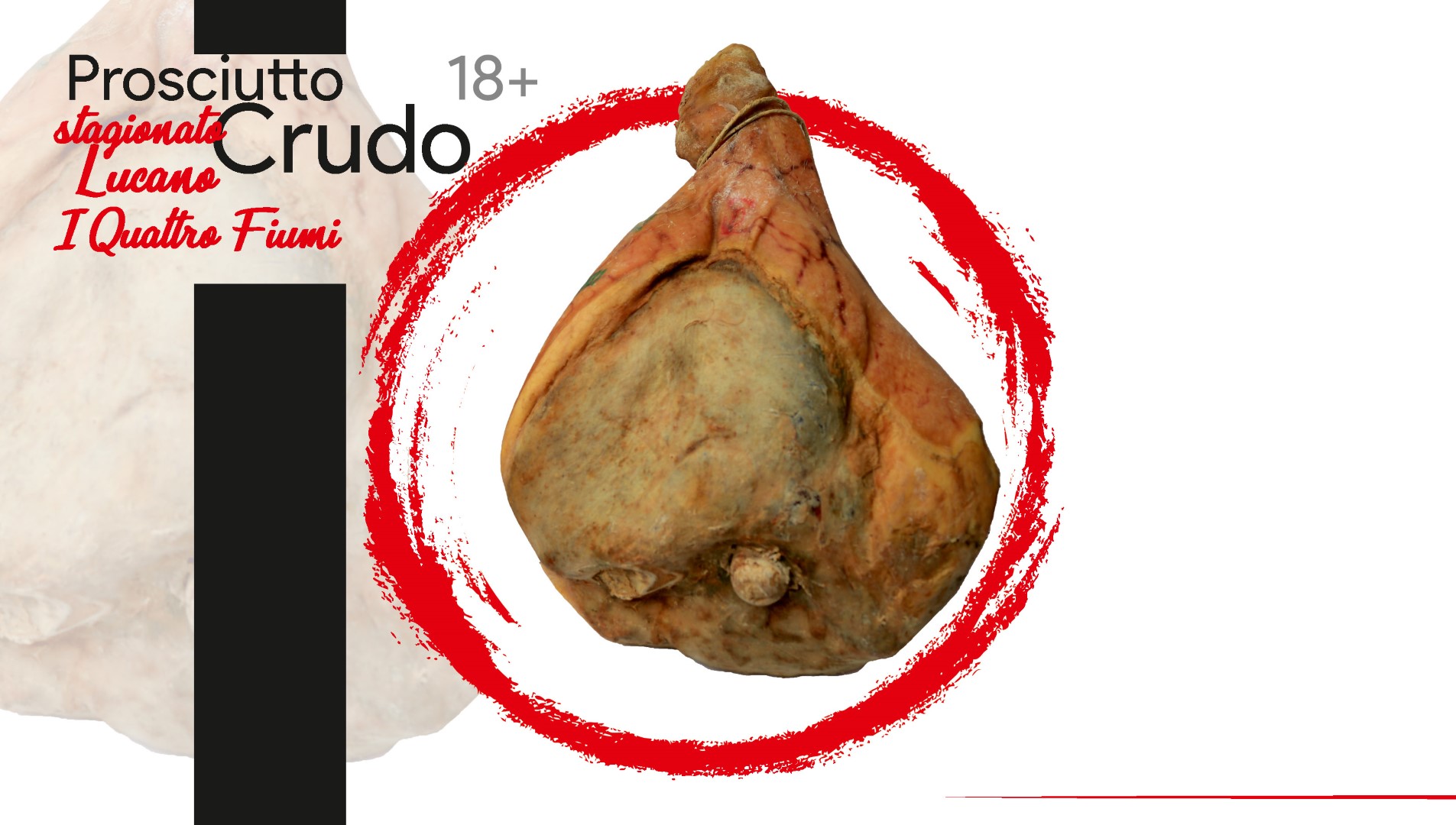 Prosciutto crudo stagionato Lucano intero 18+ 